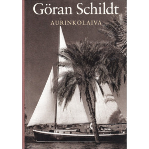 Aurinkolaiva / Göran Schildt
