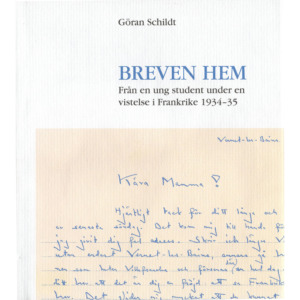 Breven hem / Göran Schildt