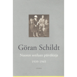 Nuoren sotilaan päiväkirja / Göran Schildt