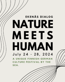 EKENÄS DIALOG: NATURE MEETS HUMAN